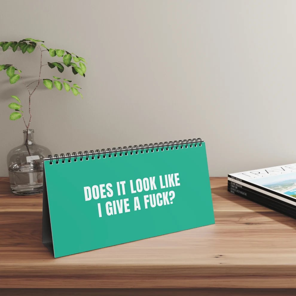 😂NOT TODAY! — Unfiltered Signs & Calendars